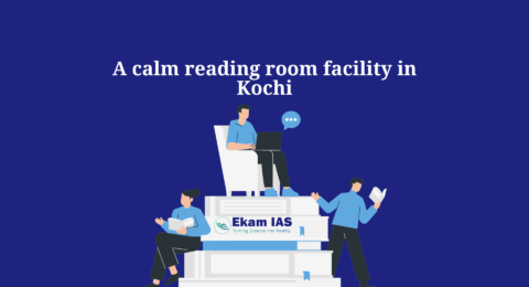 Reading room in Ernakulam to prepare for competitive exams | Reading in Kochi